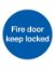 Picture of FIRE DOOR KEEP LOCKED 100X100 S/A